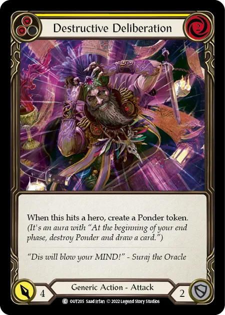 Destructive Deliberation (2)