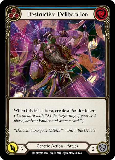 Destructive Deliberation (3)