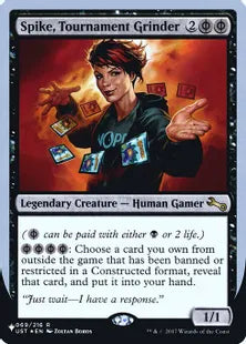 《Spike, Tournament Grinder》[The List] 黒R