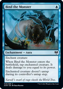 《怪物縛り/Bind the Monster》[KHM] 青C