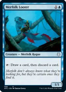 《マーフォークの物あさり/Merfolk Looter》[AFC] 青U