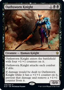 《誓いを立てた騎士/Oathsworn Knight》[ELD] 黒R
