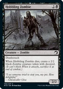 《引きずり足のゾンビ/Hobbling Zombie》[MID] 黒C