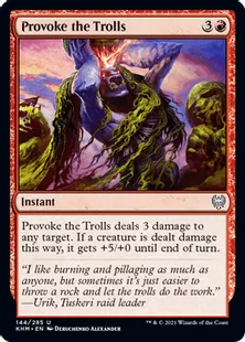 《トロールへの挑発/Provoke the Trolls》[KHM] 赤U