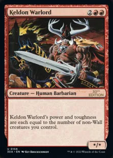 《ケルドの大将軍/Keldon Warlord》[30A] 赤U