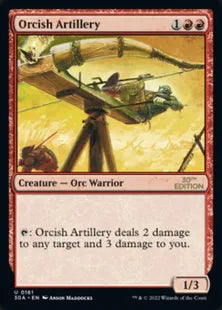 《オーク弩弓隊/Orcish Artillery》[30A] 赤U