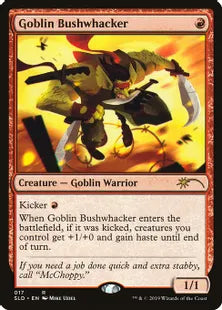 《ゴブリンの奇襲隊/Goblin Bushwhacker》[Secret Lair] 赤(017)