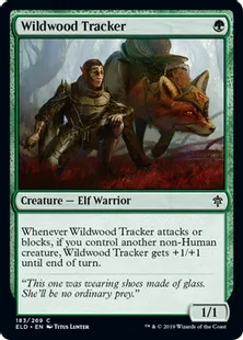 《僻森の追跡者/Wildwood Tracker》[ELD] 緑C