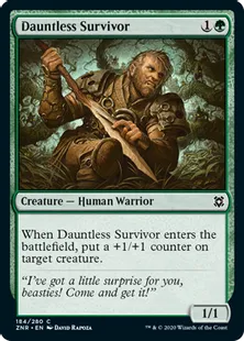 《不屈の生存者/Dauntless Survivor》[ZNR] 緑C