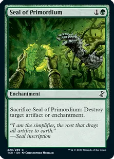 《原基の印章/Seal of Primordium》[TSR] 緑C