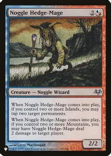 《ノッグルの垣魔道士/Noggle Hedge-Mage》[The List] 混U