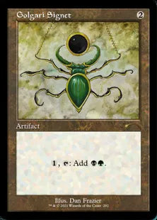 《ゴルガリの印鑑/Golgari Signet》[Secret Lair] 茶(292)