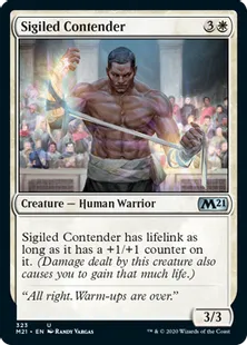 《印章持ちの挑戦者/Sigiled Contender》[M21] 白U