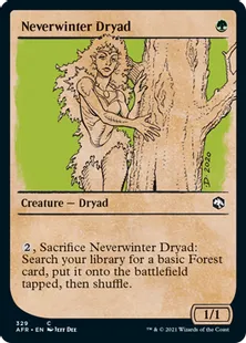 ■ショーケース■《ネヴァーウィンターのドライアド/Neverwinter Dryad》[AFR-BF] 緑C