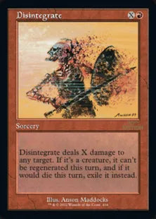 ■旧枠■《分解/Disintegrate》[30A] 赤C