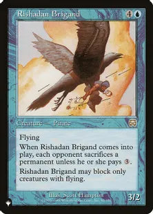 《リシャーダの盗賊/Rishadan Brigand》[The List] 青R