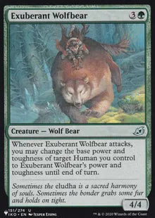 《溌剌とした狼熊/Exuberant Wolfbear》[The List] 緑U