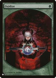 《酸化/Oxidize》[The List] 緑R