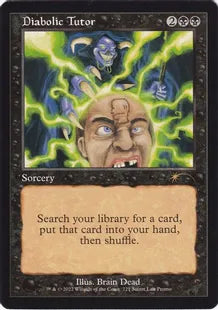 (721)《魔性の教示者/Diabolic Tutor》[Secret Lair] 黒