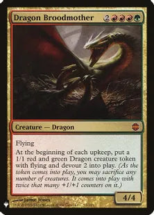 《ドラゴンの大母/Dragon Broodmother》[MB1] 金R