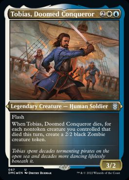 《悪運尽きた征服者、トバイアス/Tobias, Doomed Conqueror》[DMC] 金U