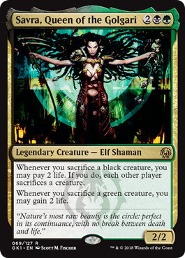 《ゴルガリの女王、サヴラ/Savra, Queen of the Golgari》[GK1-BG] 金R