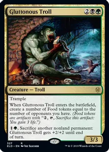 《大食いトロール/Gluttonous Troll》[ELD] 金R