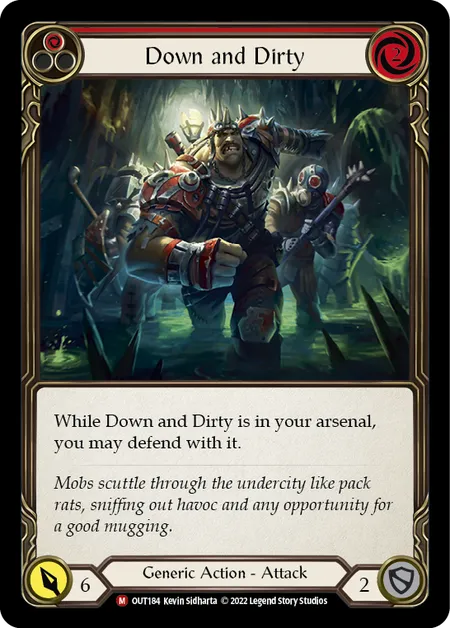 Down and Dirty