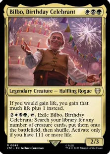 《誕生日の主賓、ビルボ/Bilbo, Birthday Celebrant》[LTC] 金R