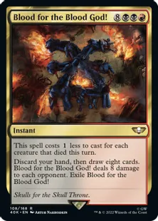 (108)《血の神に血を捧げよ！/Blood for the Blood God!》[40K] 金R
