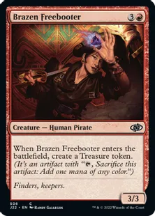 《鉄面連合の掠め取り/Brazen Freebooter》[J22] 赤C