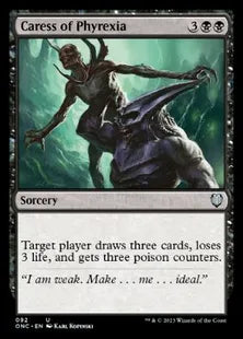 《ファイレクシアの愛撫/Caress of Phyrexia》(092)[ONC]黒U