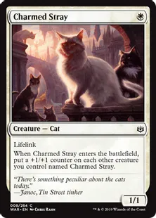 《幸運な野良猫/Charmed Stray》[WAR] 白C
