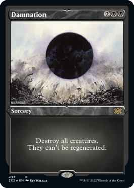 《滅び/Damnation》[2X2-BF] 黒R