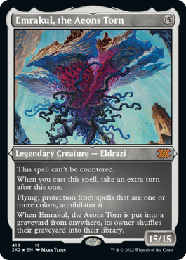 《引き裂かれし永劫、エムラクール/Emrakul, the Aeons Torn》[2X2-BF] 無R