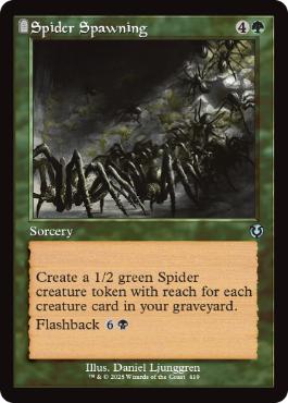 ■旧枠■《蜘蛛の発生/Spider Spawning》[INR] 緑U