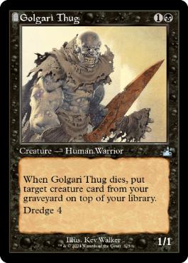 ■旧枠■《ゴルガリの凶漢/Golgari Thug》[RVR] 黒U