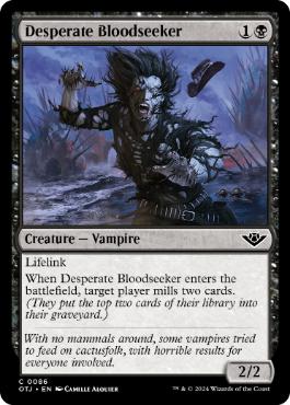 《自暴自棄の求血者/Desperate Bloodseeker》[OTJ] 黒C