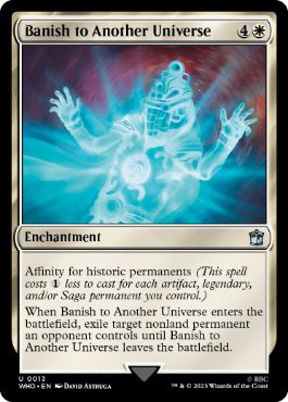 《別世界への追放/Banish to Another Universe》[WHO] 白U