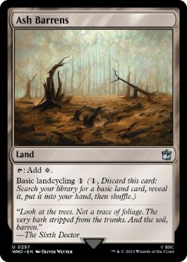 《灰のやせ地/Ash Barrens》[WHO] 土地U