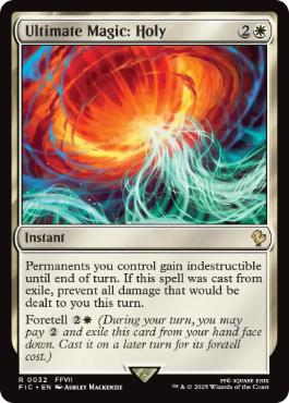《究極魔法「ホーリー」/Ultimate Magic: Holy》[FIC] 白R