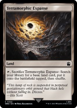 《広漠なる変幻地/Terramorphic Expanse》[WHO] 土地C