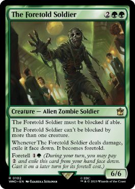 《フォートールドの兵士/The Foretold Soldier》[WHO] 緑R