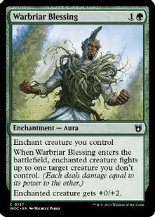 《戦茨の恩恵/Warbriar Blessing》[WOC] 緑C