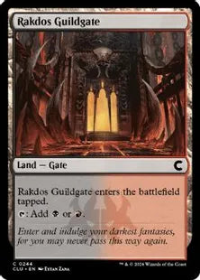 (244)《ラクドスのギルド門/Rakdos Guildgate》[CLU] 土地C