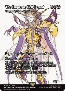 ■ショーケース■《世界を支配せんとする者、皇帝/The Emperor, Hell Tyrant》/《スランの医師、ヨーグモス/Yawgmoth, Thran Physician》[FCA] 黒R
