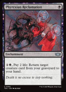 《ファイレクシア流再利用/Phyrexian Reclamation》[TDC] 黒U