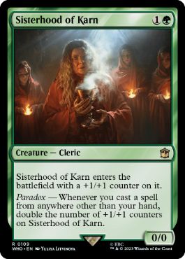 《カーンのシスターフッド/Sisterhood of Karn》[WHO] 緑R