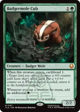 《アナグマモグラの仔/Badgermole Cub》[TLA] 緑R