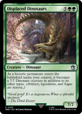 《転置された恐竜/Displaced Dinosaurs》[WHO] 緑U